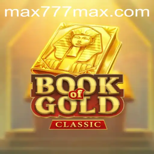 Explorando o Fascinante Mundo do Jogo BookOfGoldClassic no 777MAX.com
