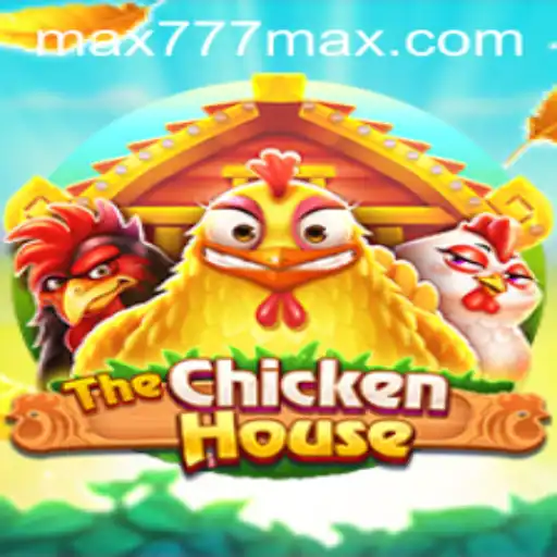 Descubra o Fascinante Universo de 'TheChickenHouse' em 777MAX.com